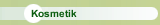 Kosmetik